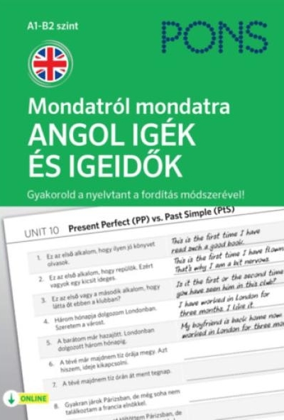 PONS Mondatról mondatra - Angol igék és igeidők