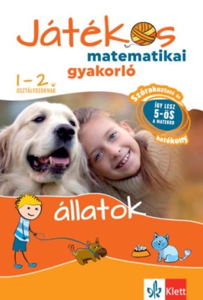 Játékos matematikai gyakorló 1-2. osztályosoknak - Állatok