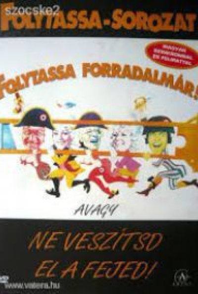 Folytassa, forradalmár! (DVD) *Antikvár - Kiváló állapotú*