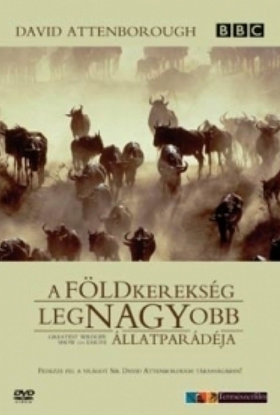 David Attenborough - Földkerekség legnagyobb állatparádéja (DVD)