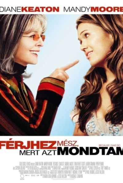 Férjhez mész - mert azt mondtam! (DVD) *Diane Keaton - Antikvár - Kiváló állapotú*