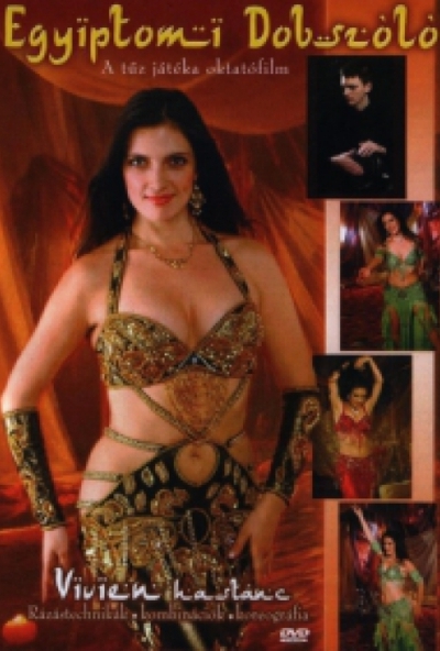 Vivien hastánc - Egyiptomi dobszóló - A tűz játéka oktatófilm (DVD) *Antikvár - Bontatlan*