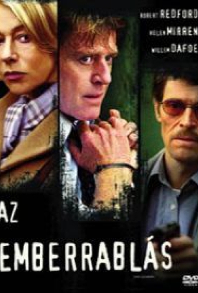 Az emberrablás (DVD) *Robert Redford - Helen Mirren* *Antikvár - Kiváló állapotú*
