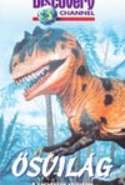 Ősvilág - Ragadozók születése (Discovery) (DVD)