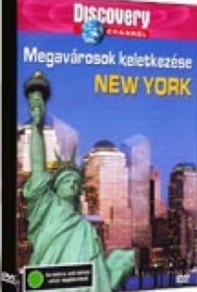 Discovery - Megavárosok keletkezése: New York (DVD)