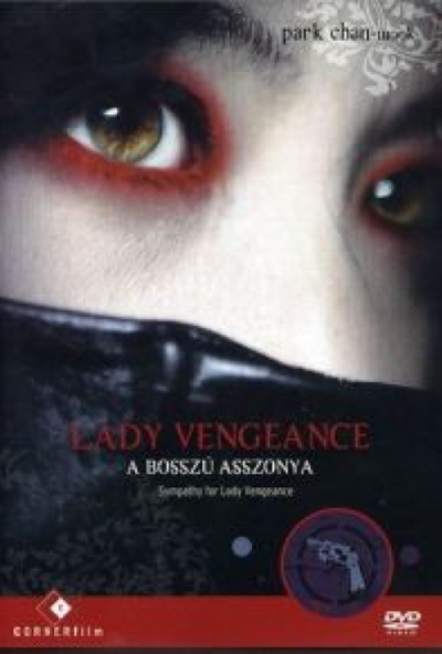 Lady Vengeance: A bosszú asszonya (DVD)  *Park Chan-wook filmje - Antikvár - Kiváló állapotú*