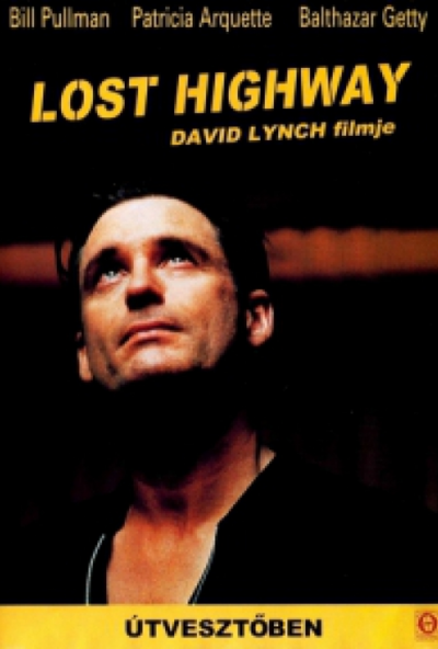 Lost Highway - Útvesztőben (DVD) *David Lynch - Papírtokos - Antikvár - Kiváló állapotú*
