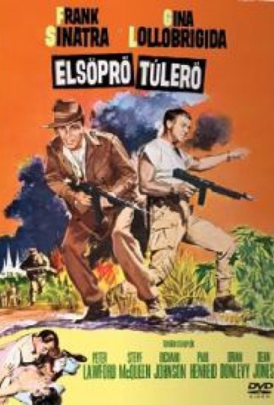Elsöprő túlerő (DVD) *Frank Sinatra - Gina Lollobrigida - Steve McQueen* *Antikvár - Kiváló állapotú*