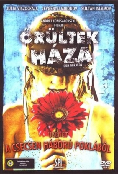 Őrültek háza - Üzenet a csecsen háború poklából (DVD) *2002 - Andrey Konchalovskiy filmje - Antikvár - Kiváló állapotú*