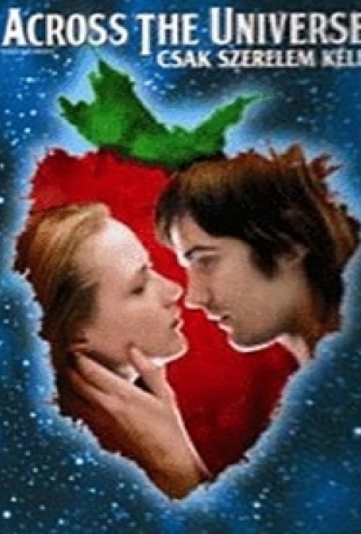 Across the Universe - Csak szerelem kell (DVD) *Antikvár - Kiváló állapotú*