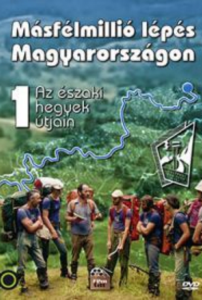 Másfélmillió lépés Magyarországon I. (DVD)  *Antikvár - Kiváló állapotú*