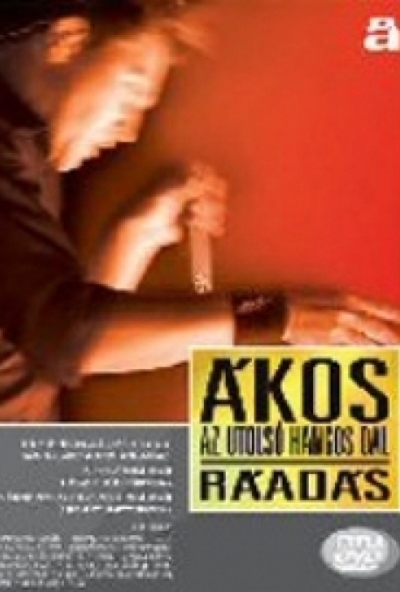 Ákos - Az utolsó hangos dal - Ráadás (3 DVD) *Limitált, digibook változat*  *Gyűjtői példány - Antikvár - Kiváló állapotú* 