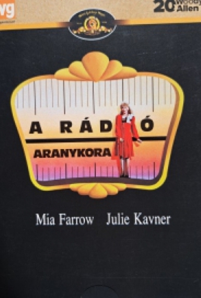 A rádió aranykora (DVD) *Feliratos*  *Woody Allen - Mia Farrow - Julie Kavner - Antikvár - Kiváló állapotú*