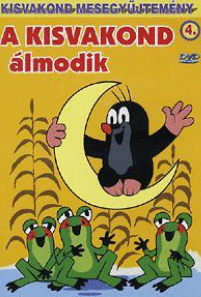 Kisvakond mesegyűjtemény 4. - A Kisvakond álmodik (DVD) *Antikvár - Kiváló állapotú* 