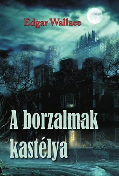 A borzalmak kastélya