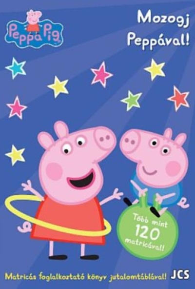 Peppa malac - Mozogj Peppával!
