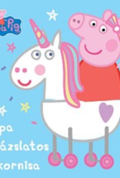 Peppa malac - Peppa varázslatos unikornisa