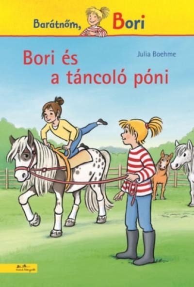Bori és a táncoló póni