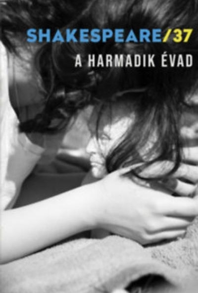 Shakespeare/37 - A harmadik évad