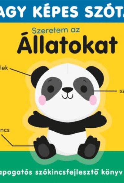 Szeretem az állatokat - Nagy képes szótár