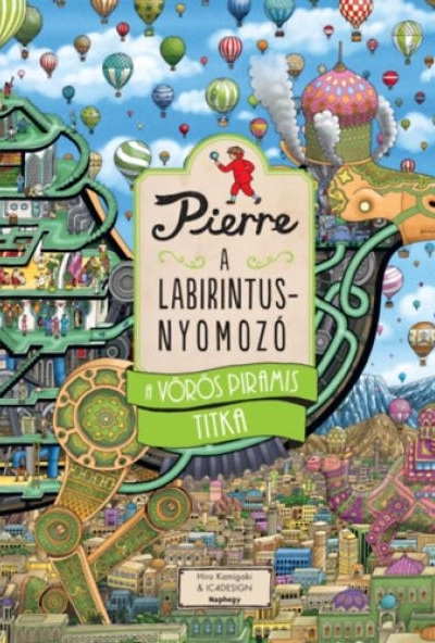 Pierre, a labirintusnyomozó - A vörös piramis titka