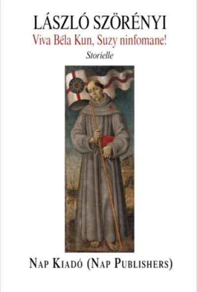 Viva Béla Kun, Suzy ninfomane!