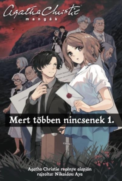 Mert többen nincsenek 1. - Agatha Christie mangák 1.