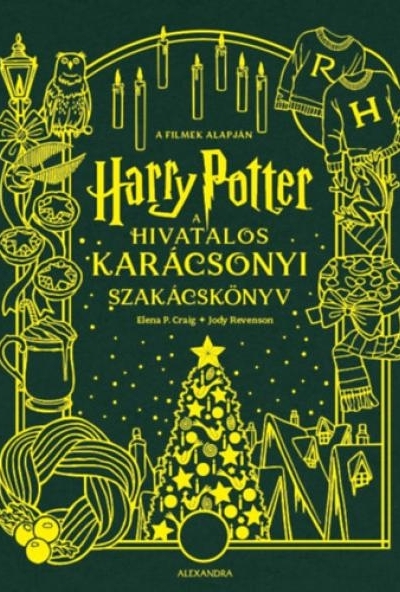 Harry Potter - A hivatalos karácsonyi szakácskönyv