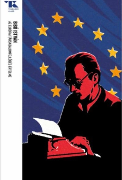 Az európai társadalomfejlődés értelme