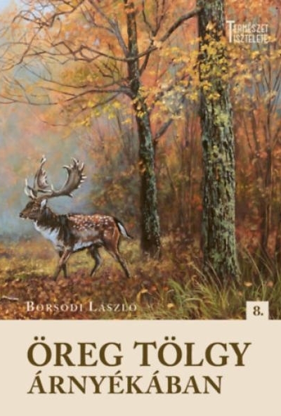 Öreg tölgy árnyékában