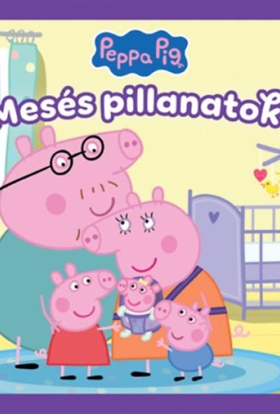 Peppa: Mesés pillanatok