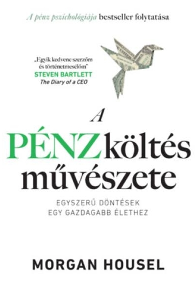 A pénzköltés művészete