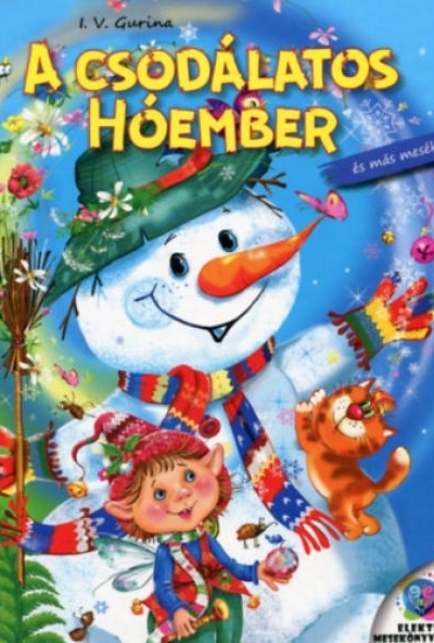 A csodálatos hóember és más mesék