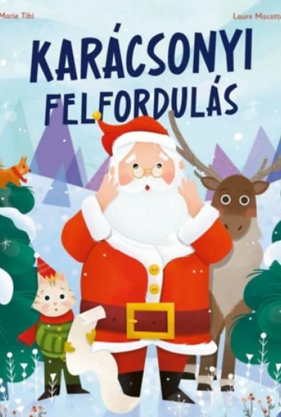 Karácsonyi felfordulás