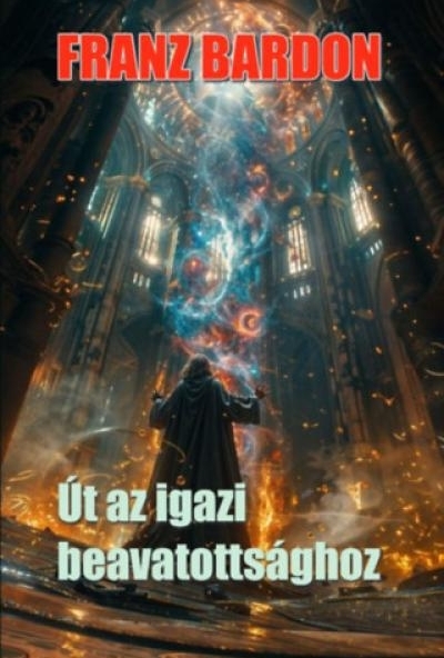 Út az igazi beavatottsághoz