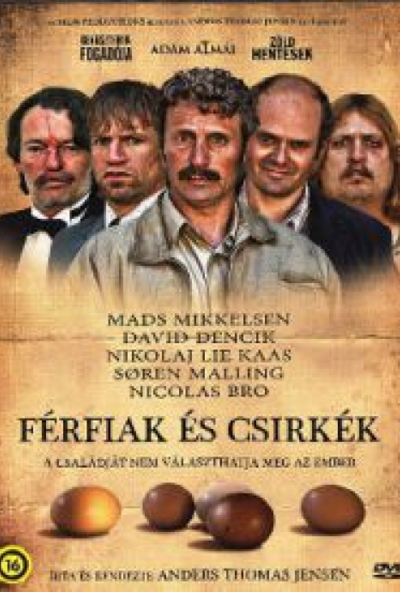 Férfiak és csirkék (DVD) *Mads Mikkelsen - Antikvár - Kiváló állapotú*