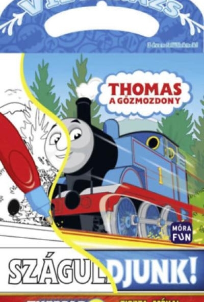Thomas, a gőzmozdony - Száguldjunk!