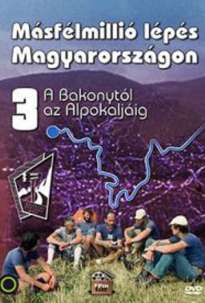 Másfélmillió lépés Magyarországon III. (DVD) *Antikvár - Kiváló állapotú*