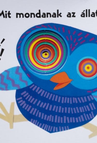 Mit mondanak az állatok?