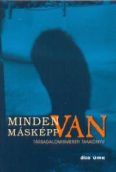 Minden másképp van