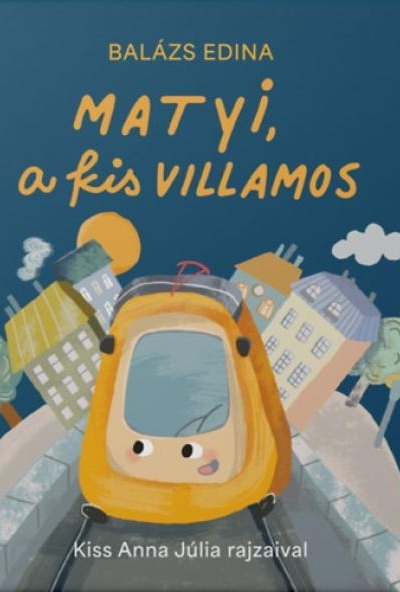 Matyi, a kis villamos