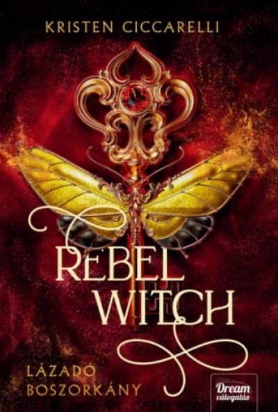 Rebel Witch - Lázadó boszorkány