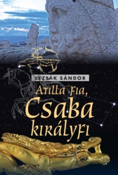 Atilla fia - Csaba királyfi