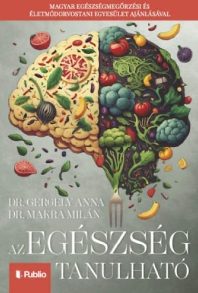 Az egészség tanulható