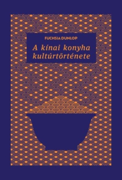 A kínai konyha kultúrtörténete