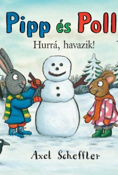 Pipp és Polli - Hurrá, havazik!