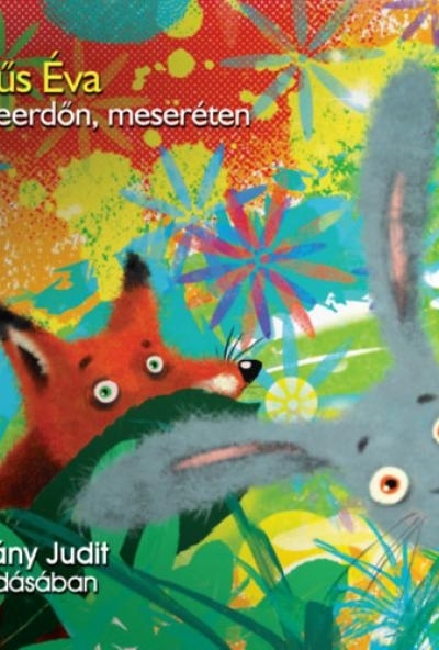 Meseerdőn, meseréten - Hangoskönyv