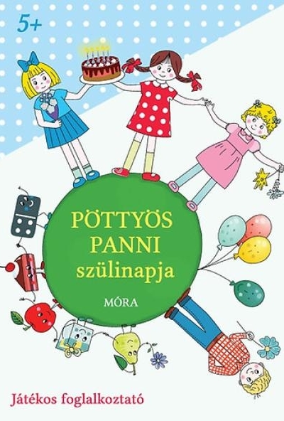 Pöttyös Panni szülinapja