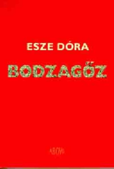 Bodzagőz