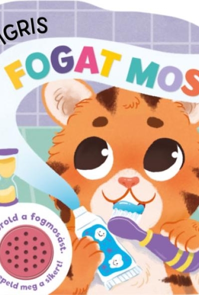 Tigris fogat mos - Hangmodulos könyv